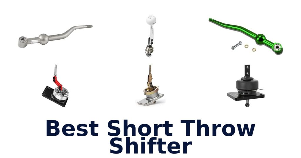 Best Short Throw Shifter
