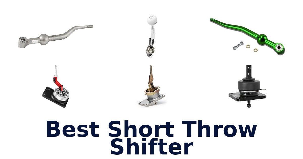 Best Short Throw Shifter
