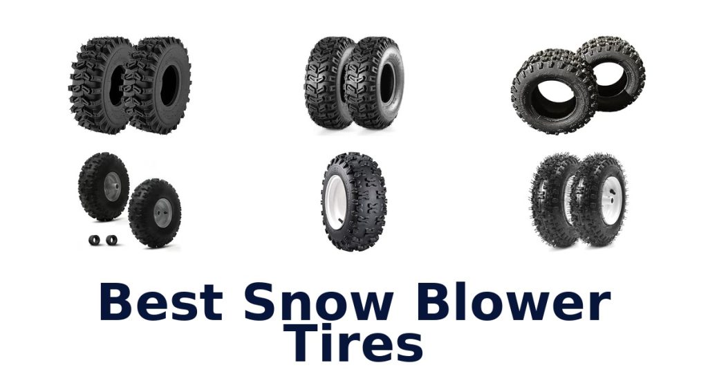 Best Snow Blower Tires