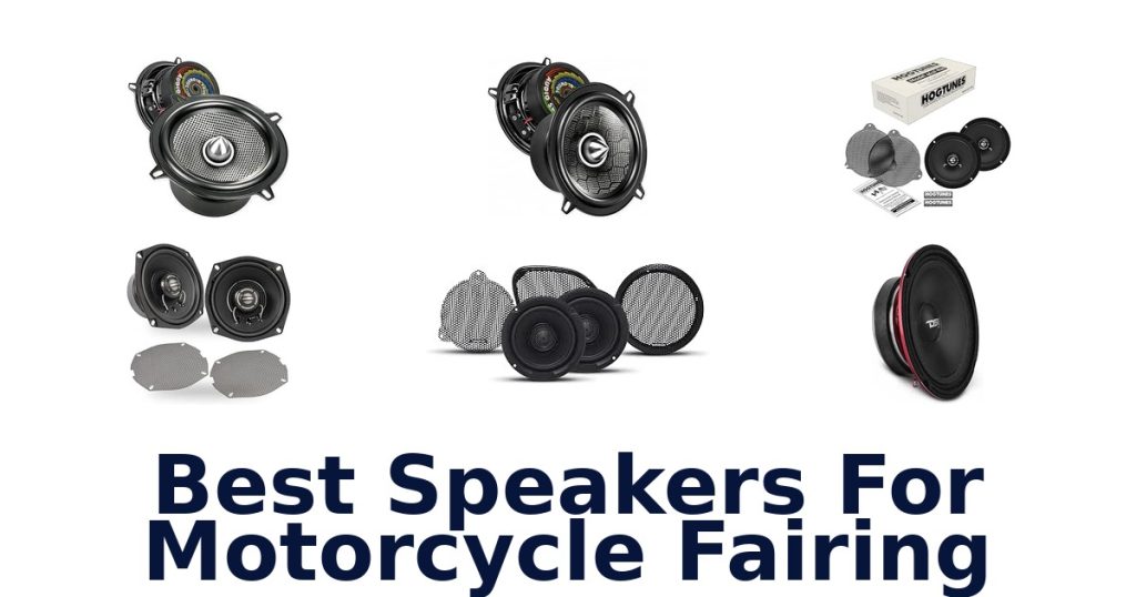 Best Speakers For Motorcycle Fairing