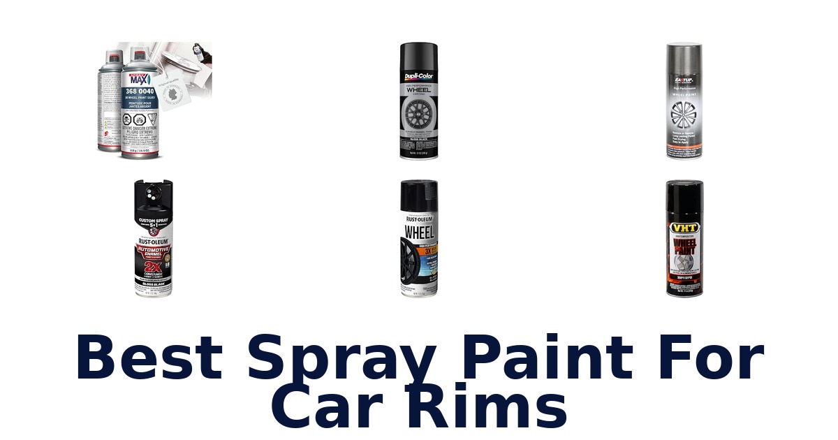 Best Spray Paint For Car Rims