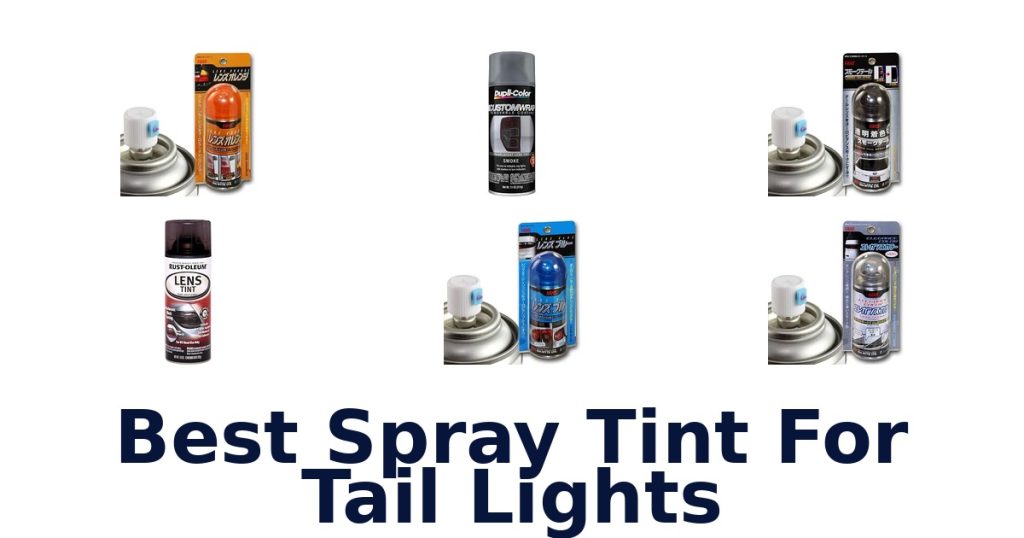 Best Spray Tint For Tail Lights