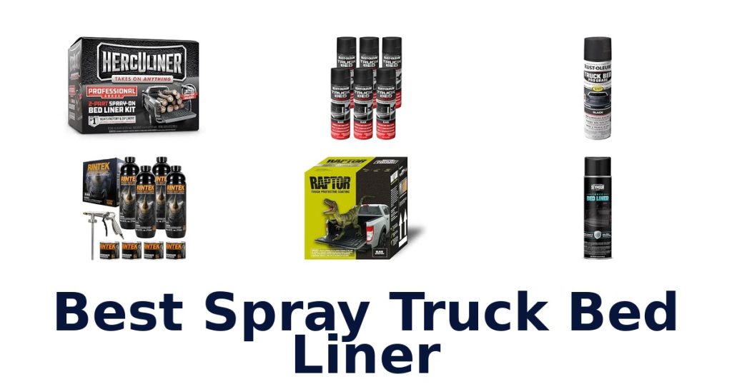 Best Spray Truck Bed Liner