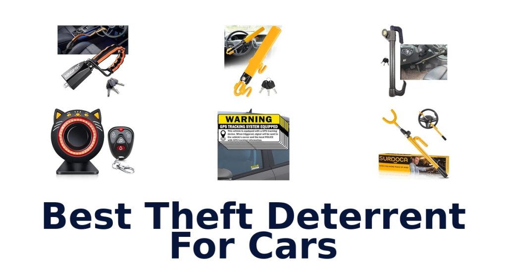Best Theft Deterrent For Cars