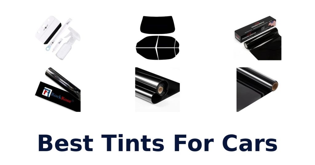 Best Tints For Cars