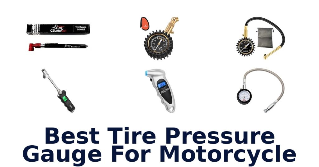 Best Tire Pressure Gauge For Motorcycle