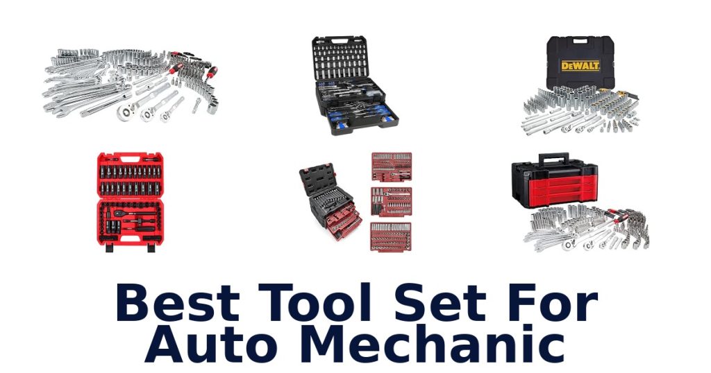 Best Tool Set For Auto Mechanic