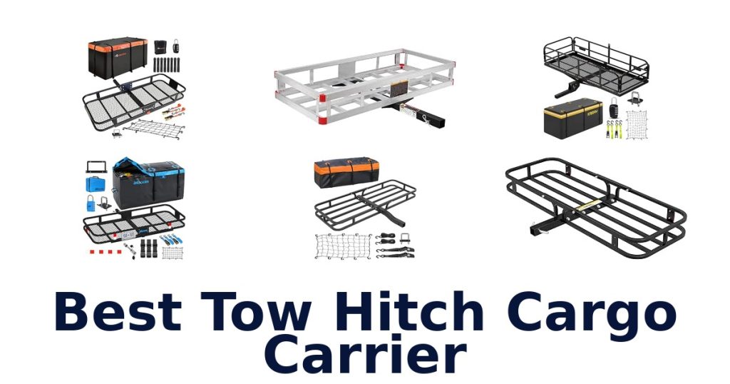 Best Tow Hitch Cargo Carrier