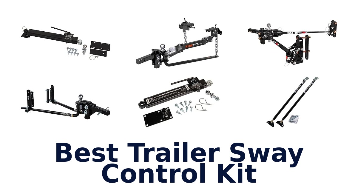 Best Trailer Sway Control Kit