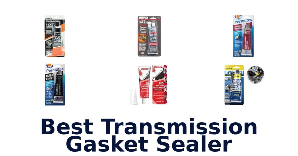 Best Transmission Gasket Sealer