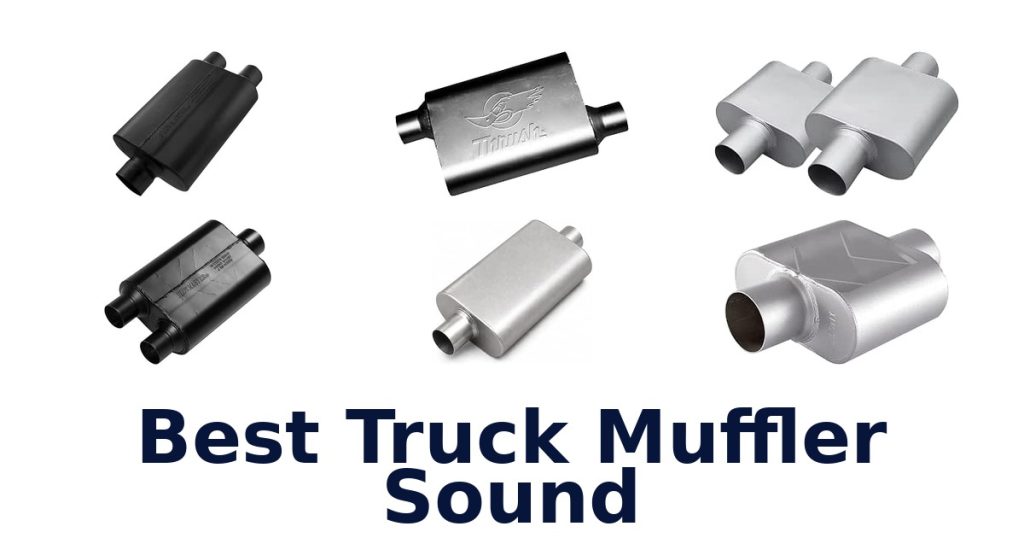 Best Truck Muffler Sound