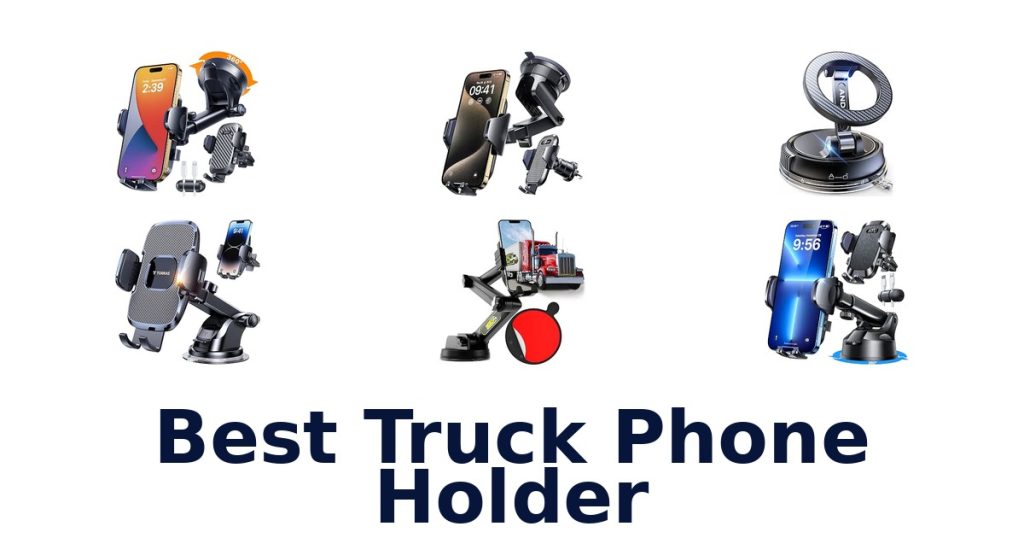 Best Truck Phone Holder