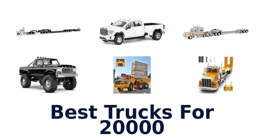 Best Trucks For 20000