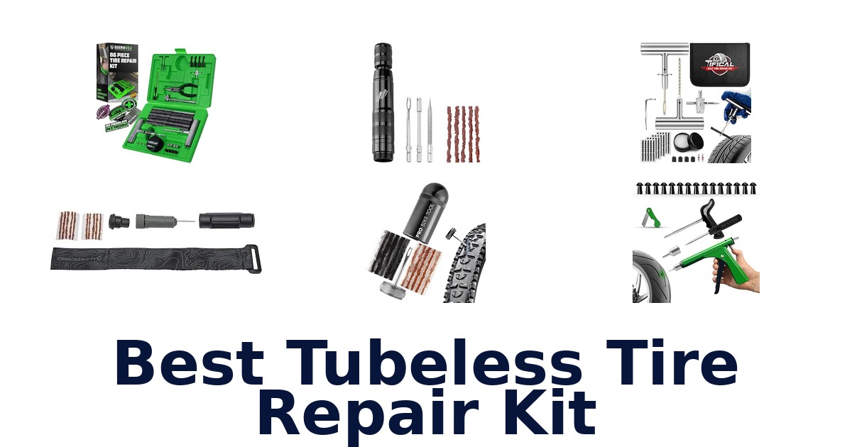 Best Tubeless Tire Repair Kit
