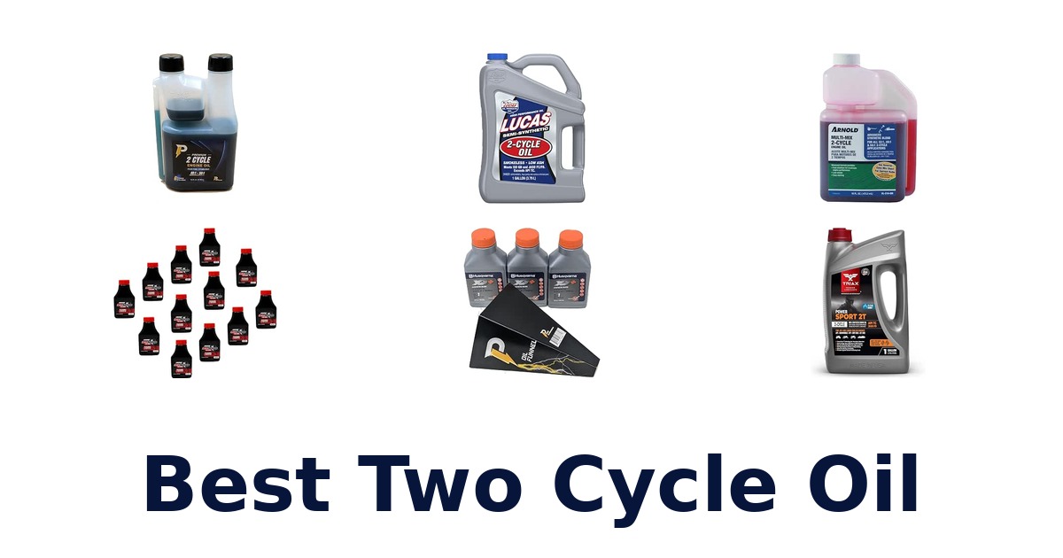 Best Two Cycle Oil