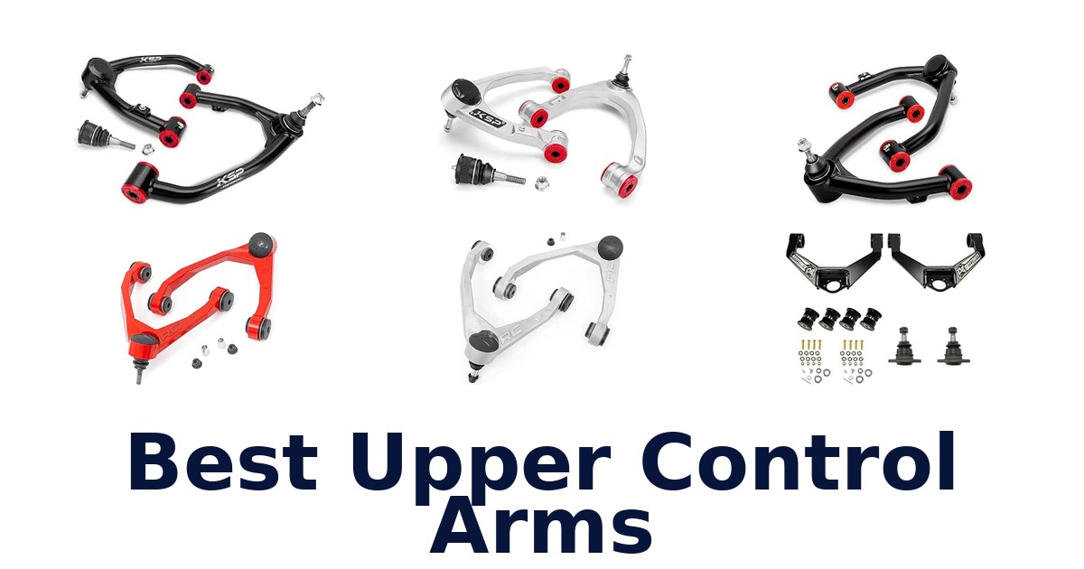 Best Upper Control Arms