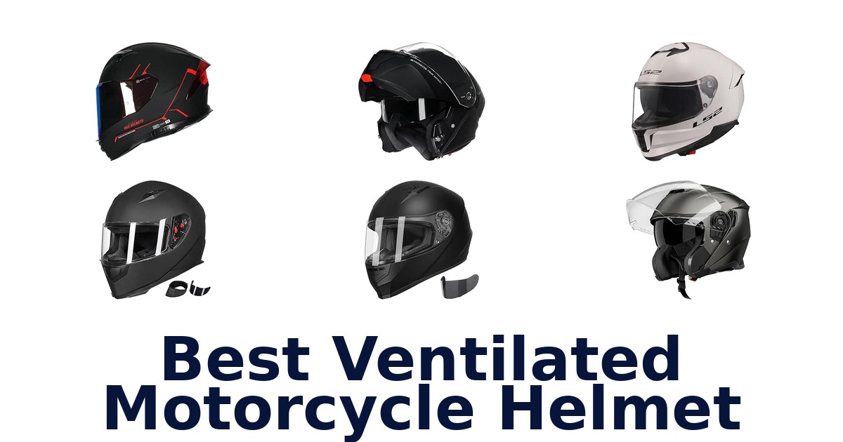 Best Ventilated Motorcycle Helmet