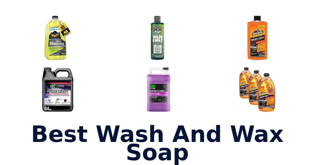 Best Wash And Wax Soap