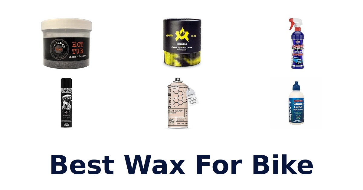 Best Wax For Bike