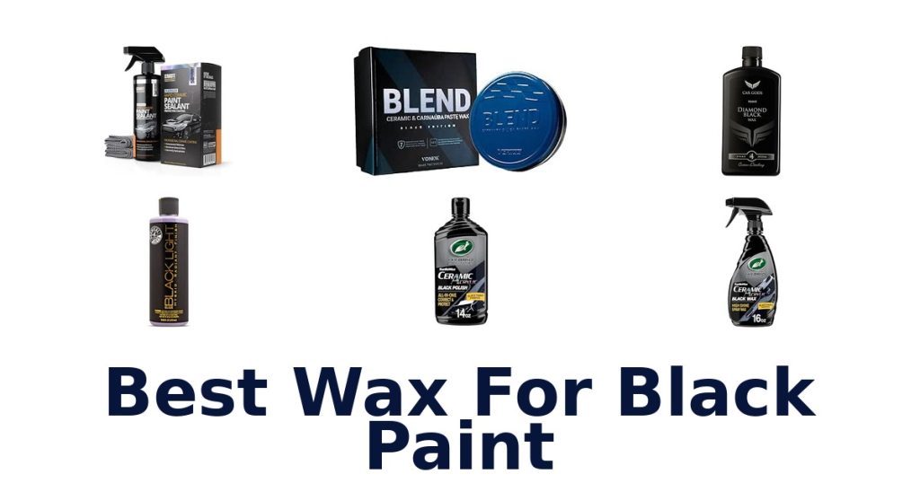 Best Wax For Black Paint