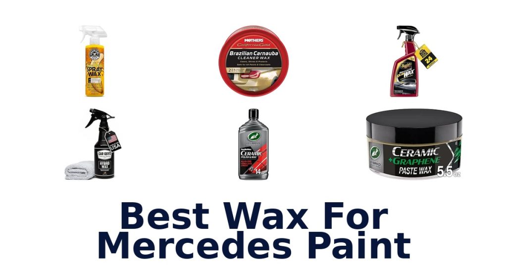 Best Wax For Mercedes Paint