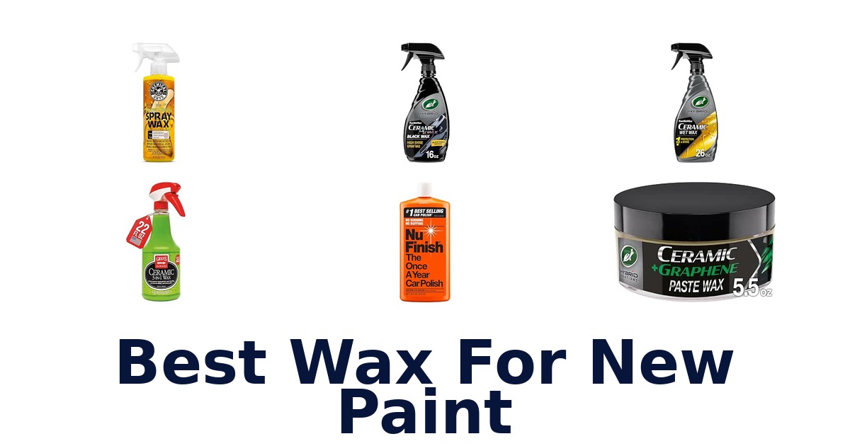 Best Wax For New Paint