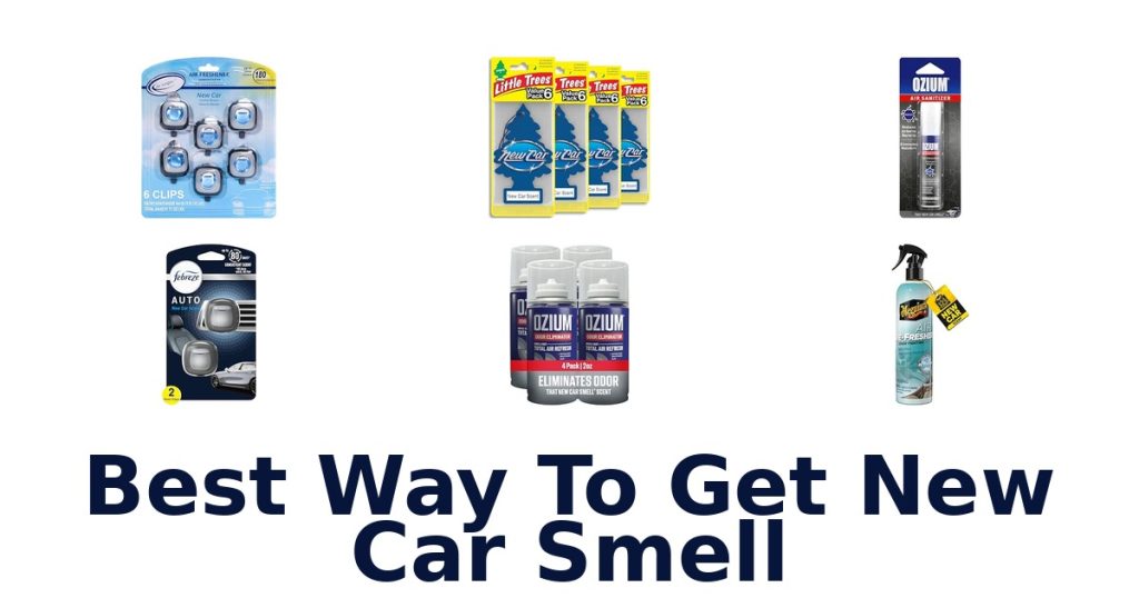 Best Way To Get New Car Smell