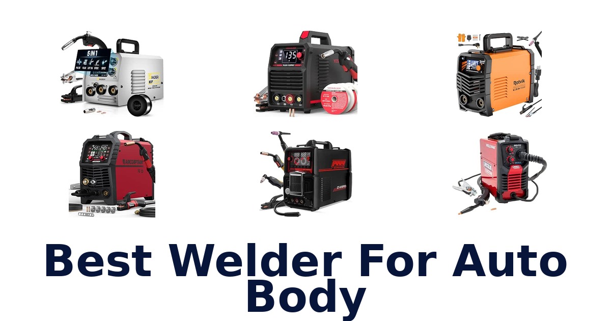 Best Welder For Auto Body