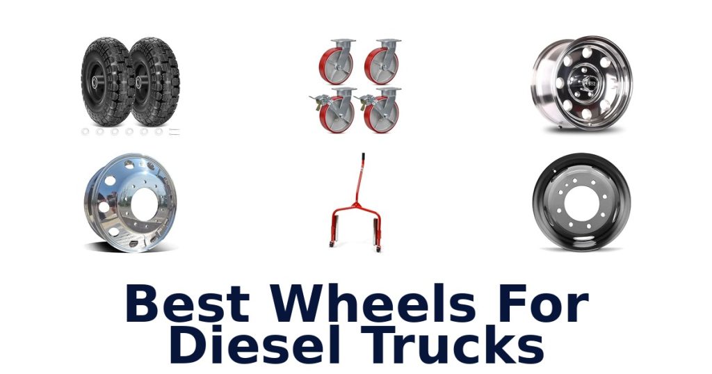 Best Wheels For Diesel Trucks
