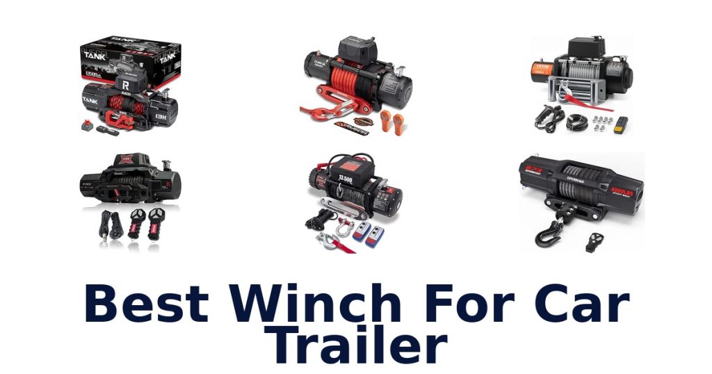 Best Winch For Car Trailer