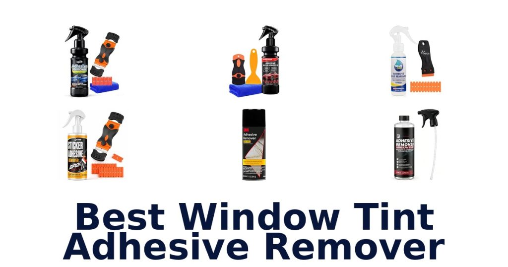 Best Window Tint Adhesive Remover