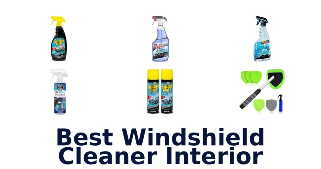 Best Windshield Cleaner Interior