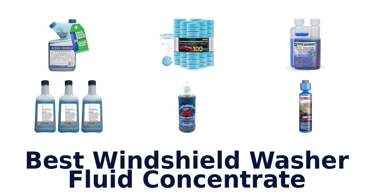 Best Windshield Washer Fluid Concentrate